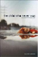The Child Who Never Was
