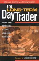 The Long-Term Day Trader