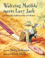 Waltzing Matilda Meets Lazy Jack