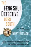 The Feng Shui Detective Goes South