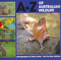The A-z of Australian Wildlife