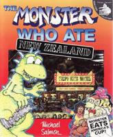 The Monster Who Ate New Zealand