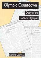 Olympic Countdown : Diary of the Sydney Olympics 1998