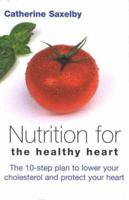 Nutrition for the Healthy Heart