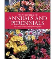Encyclopedia of Annuals and Perennials
