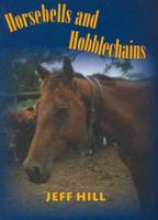 Horsebells and Hobble Chains