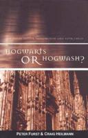 Hogwarts of Hogwash?