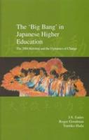 The 'Big Bang' in Japanese Higher Education
