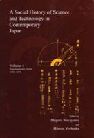 A Social History of Science and Technology in Contemporary Japan