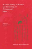 A Social History of Science and Technology in Contemporary Japan. Vol. 2 1952-1959