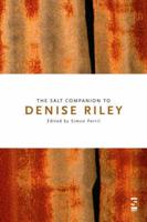 The Salt Companion to Denise Riley