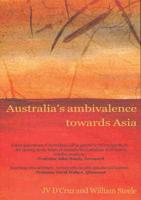 Australia's Ambivalence Towards Asia