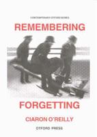 Remembering Forgetting