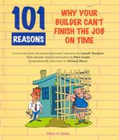 101 Reasons Why Your Builder Can't Finish on Time