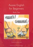 Aussie English for Beginners Book Two
