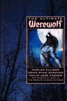 The Ultimate Werewolf