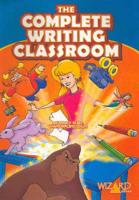 The Complete Writing Classroom