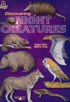 Discovering Night Creatures