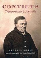 Convicts: Transportation and Australia