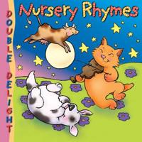 Double Delight: Nursery Rhymes