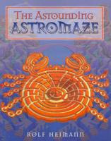 The Astounding Astromaze