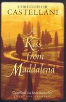 A Kiss from Maddalena