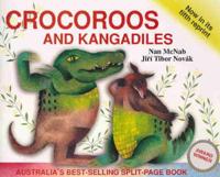 Crocoroos and Kangadiles