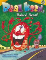 Real Keen, Baked Bean!