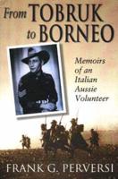 From Tobruk to Borneo