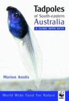 Tadpoles of South-Eastern Australia