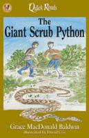The Giant Scrub Python