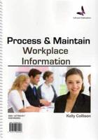 Process and Maintain Workplace Information
