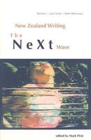 New Zealand Writing: The Next Wave