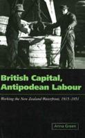British Capital, Antipodean Labour