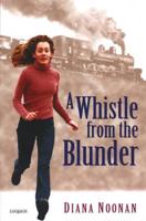 A Whistle from the Blunder
