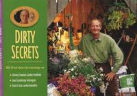 Dirty Secrets: Solving Common Garden Problems / Good Gardening Techniques / Tried and True Garden Remedies