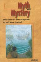 Myth and Mystery: Who Were the First Europeans to Visit New Zealand?