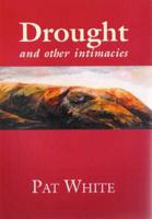 Drought and Other Intimacies