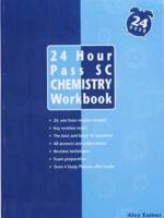 24 Hour Pass School Certificate Chemistry - Workbook