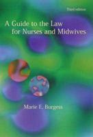 Guide to the Law for Nurses and Midwives