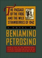 The Passage of the Frog and the Wild Strawberries of 1942
