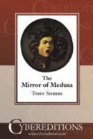 The Mirror of Medusa