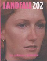 Landfall 202: True Confessions/Private Lives
