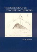 Thinking About the Teaching of Thinking