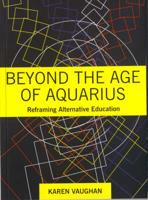 Beyond the Age of Aquarius