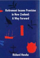 Retirement Income Provision in New Zealand
