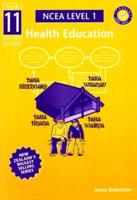 Year 11 NCEA Health Education Study Guide