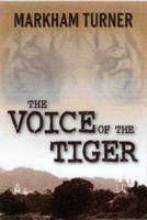 The Voice of the Tiger