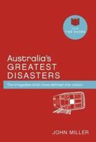 Australia's Greatest Disasters