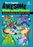 How to Organise Awesome Whole-school Events!